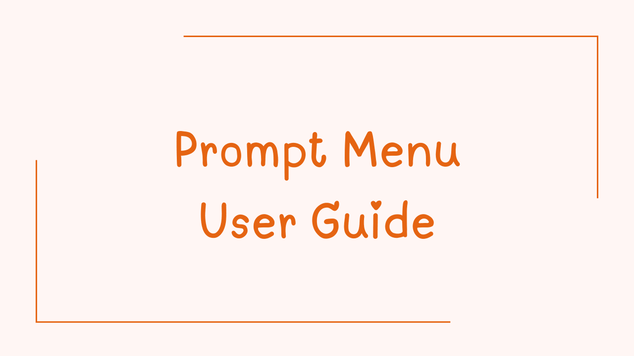 Prompt Menu User Guide | Raz1ner